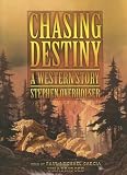 Review Blackstone Audio Inc.  / Chasing Destiny: A Western Story