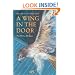 A Wing in the Door: Life with a Red-Tailed Hawk
