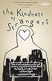 The kindness of strangers