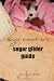 Sugar Mountain's Sugar Glider Guide