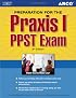 Preparation for the PRAXIS Series: PRAXIS I/PPST Exam, 9th edition (Preparation for the Praxis I/Ppst Exam)