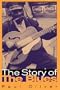 The Story Of The Blues