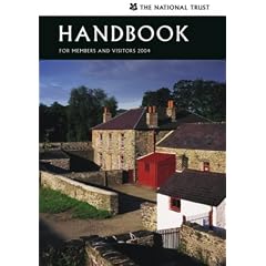 The National Trust Handbook for Members and Visitors 2004