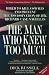 The Man Who Knew Too Much: Hired to Kill Oswald and Prevent the Assassination of JFK
