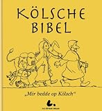 Die K�lsche Bibel, ''Mir bedde op K�lsch''