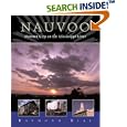 Nauvoo: Mormon City on the Mississippi River by Raymond Bial