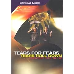 Tears for Fears - Tears Roll Down - Greatest Hits [DVD]