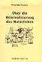 �ber die Kriminalisierung des Nat�rlichen