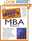 The Complete Idiot's Guide to MBA Basics
