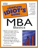 The Complete Idiot's Guide to MBA Basics