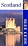 Blue Guide Scotland, Twelfth Edition (Blue Guides)