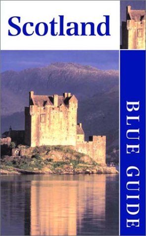City Travel Guides Discounted  Books : Blue Guide Scotland