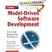 Model-Driven Software Development: Technology, Engineering, Management