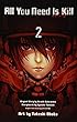 All You Need Is Kill 2 (ジャンプコミックス)