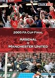 FA Cup Final 2005 - Arsenal Vs Manchester United [DVD]
