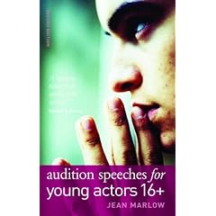 Audition Speeches for Young Actors 16+ (Monologue and Scene Books)