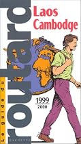 Guide du routard laos cambodge 99/2000