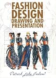 Fashion Design Drawing And Presentation