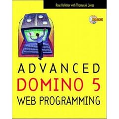 Advanced Domino 5 Web Programming (Lotus Notes/Domino Books)