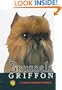 Brussels Griffon: A Complete and Reliable Handbook (Rare Breed)