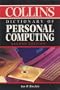 Collins Dictionary of Computing