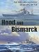 "Hood" and "Bismarck": The Deep-sea Discovery of an Epic Battle