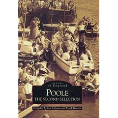 Poole: The Second Selection (Archive Photographs: Images of England)