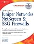 Configuring Juniper Networks NetScreen & SSG Firewalls