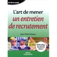 L'Art de mener un entretien de recrutement