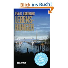 Lebenshunger. Der zweite Jana-und-Jay-Krimi