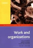 Work and Organizations (Introduction to Sociology Series)