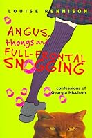Angus, Thongs and Full-Frontal Snogging: Confessions of Georgia Nicolson