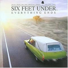 Six Feet Under : Everything Ends (Bof)