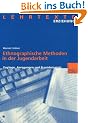 Ethnographische Methoden in der Jugendarbeit