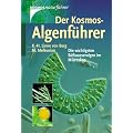 Der Kosmos-Algenf�hrer. Die wichtigsten S��wasseralgen im Mikroskop
