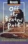 Nevada Off the Beaten Path: A Guide to Unique Places