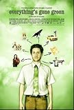 Everything's Gone Green