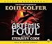 Artemis Fowl and the Eternity Code