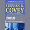 Focus: Achieving Your Highest Priorities