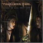 Click here to buy Repent or Seal Your Fate by  Reckless Tide .