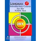 longman introductory course for the toefl test ibt without cd rom with answer key audio cds required 1st
