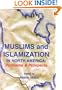 Muslims and Islamization in North America: Problems and Prospects
