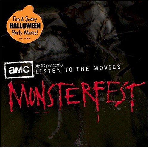 CD-Charts  Music : AMC Presents: Listen to the Movies Monsterfest