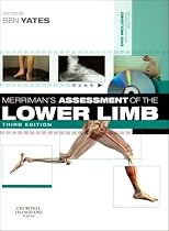 Merriman's Assessment of the Lower Limb