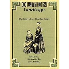 Olton Heritage: The History of an Edwardian Suburb