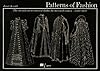 Patterns of Fashion: The Cut and Construction of Clothes for Men and Women C1560-1620