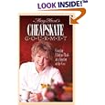 Cheapskate Gourmet: Creating Fabulous Meals for a Fraction of the Cost
