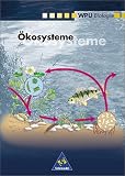 Wahlpflichtunterricht Biologie - Ausgabe 2000: WPU Biologie - &Ouml;kologie - Wahlpflichtunterricht: F&uuml;r Realschule, Mittel-, Regel-, Sekundarschule, Regionale Schule - Michael Kampf, Erhard Mathias, Eckhard Philipp
