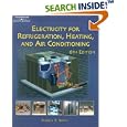 Electricity for Refrigeration, Heating and Air Conditioning