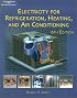 Electricity for Refrigeration, Heating and Air Conditioning